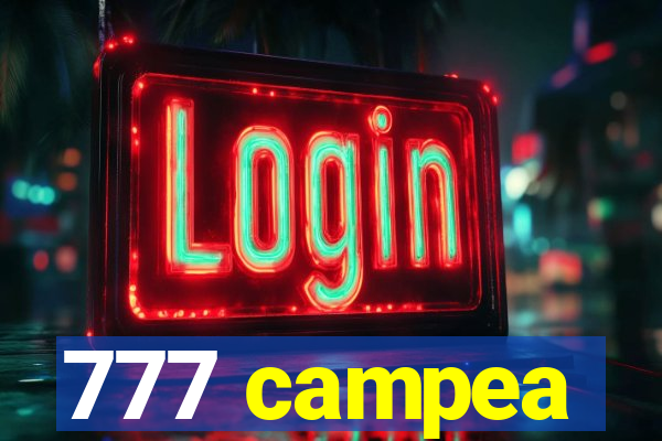 777 campea